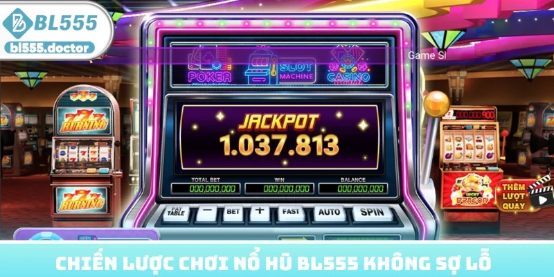 Chiến lược giúp hội viên không lo thua lỗ khi tham gia