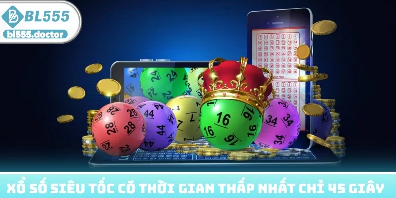 Loại hình siêu tốc có thời gian thấp nhất chỉ 45 giây