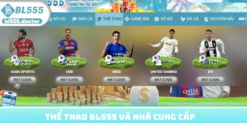 Thể thao BL555 và nhà cung cấp